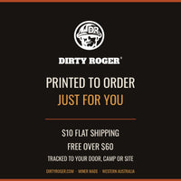 DIRTY ROGER printed to order, $10 flat shipping, free over $60